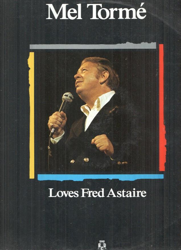 LP: Mel Torme, Loves Fred Astaire - Maestros del Jazz