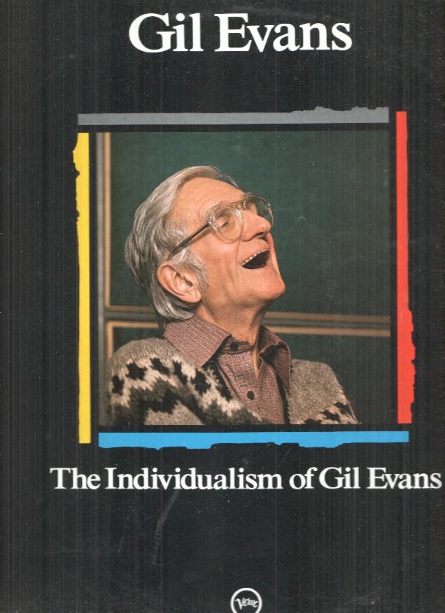 LP: Gil Evans, The individualism of Gil Evans - Maestros del Jazz