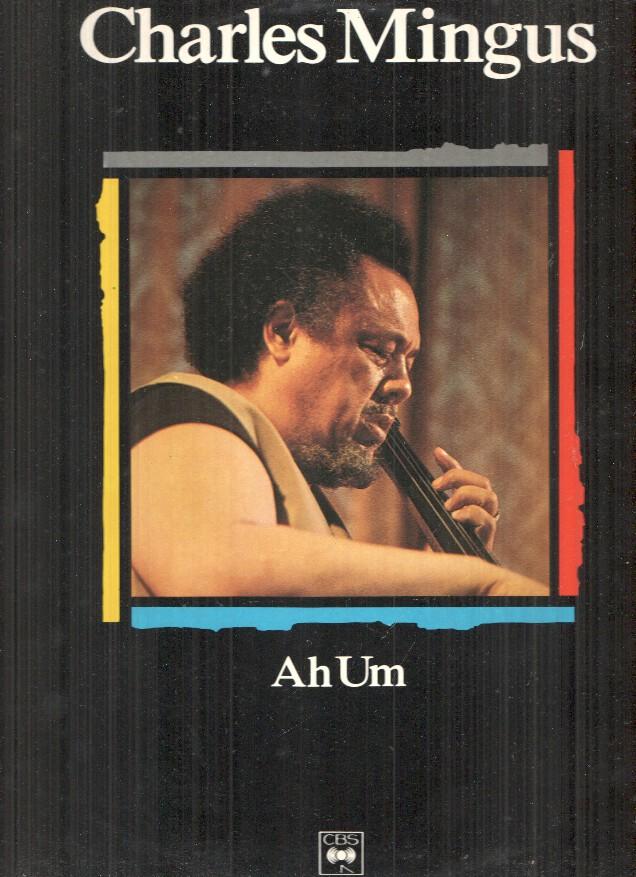 LP: Charles Mingus, Ah Um - Maestros del Jazz