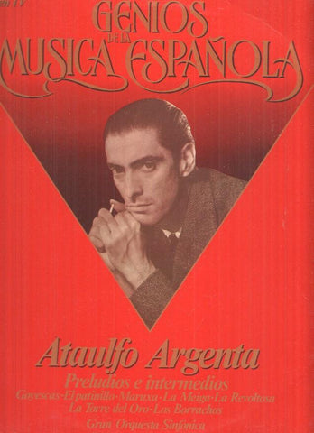 LP: Ataulfo Argenta - Genios de la Musica Española