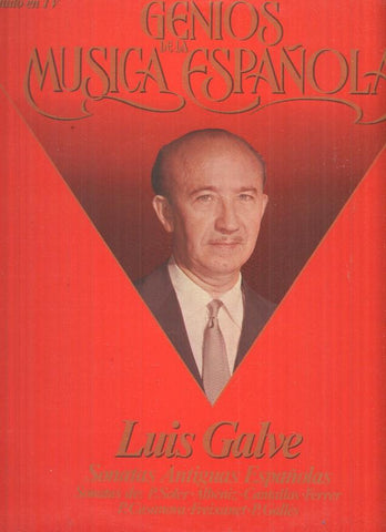 LP: Luis Galve - Genios de la Musica Española