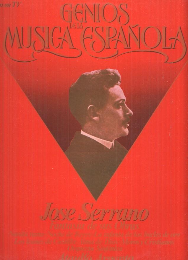 LP: Jose Serrano - Genios de la Musica Española