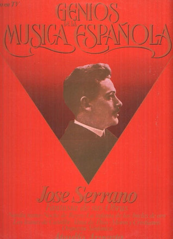 LP: Jose Serrano - Genios de la Musica Española