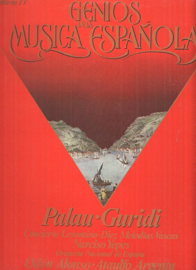 LP: Palau Guridi - Genios de la Musica Española