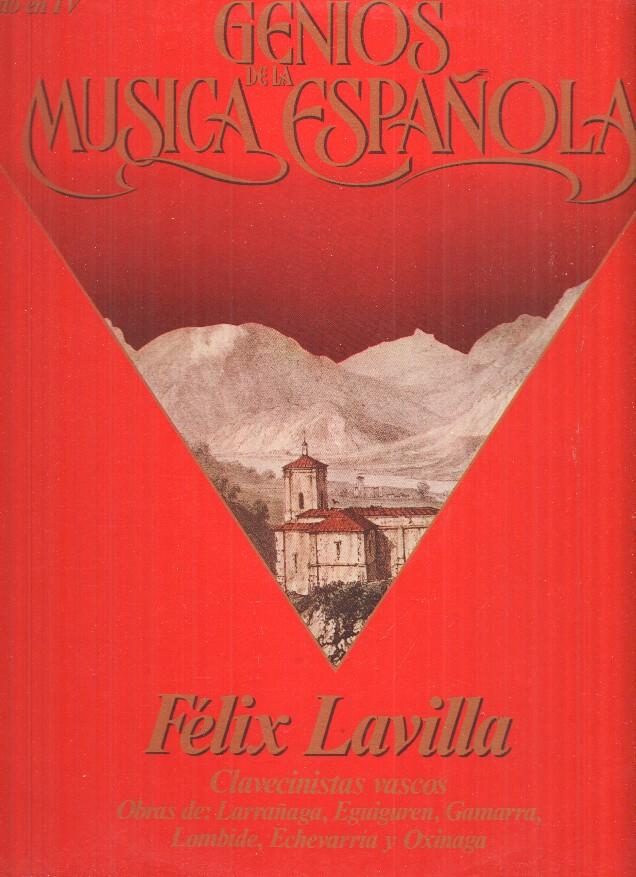 LP: Felix Lavilla - Genios de la Musica Española