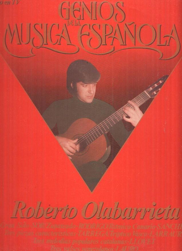 LP: Roberto Olabarrieta - Genios de la Musica Española