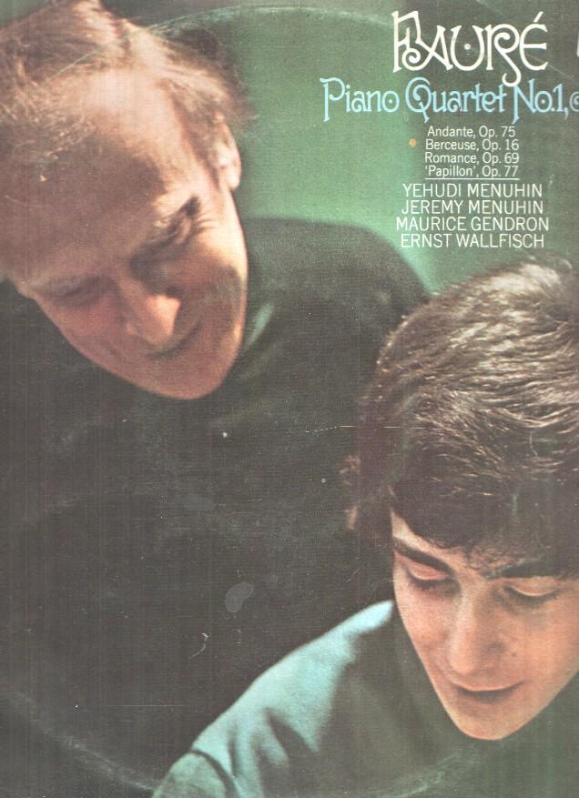 LP: Faure, Cuarteto para piano nº1, op. 15 - Y. y J. Menuhin/Maurice Gendron/Ernst Wallfisch 