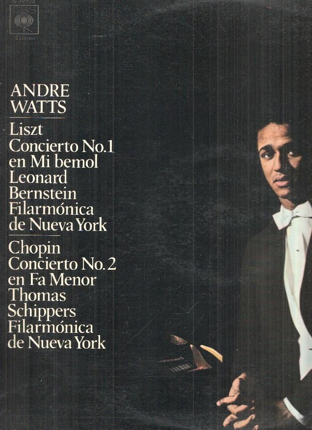 LP: Andre Watts, Liszt: concierto n.º 1 - Chopin: Concierto n.º 2