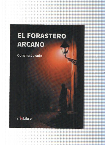 El Forastero Arcano