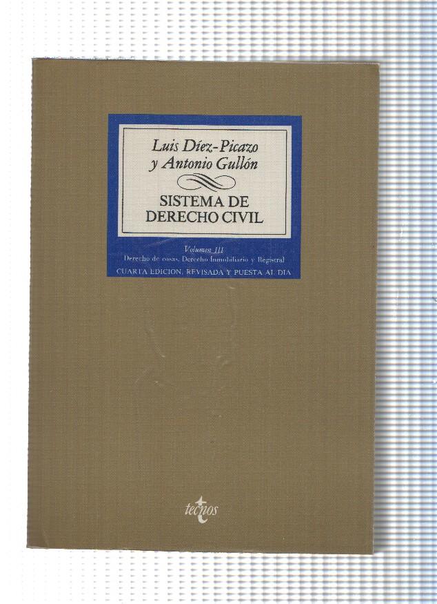 Sistema de Derecho Civil Volumen III: Derecho de cosas y derecho inmobiliario registral