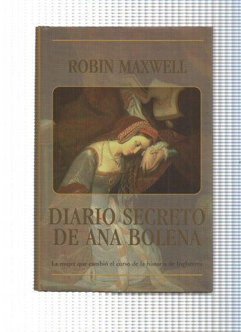 coleccion Historica: Diario Secreto de Ana Bolena