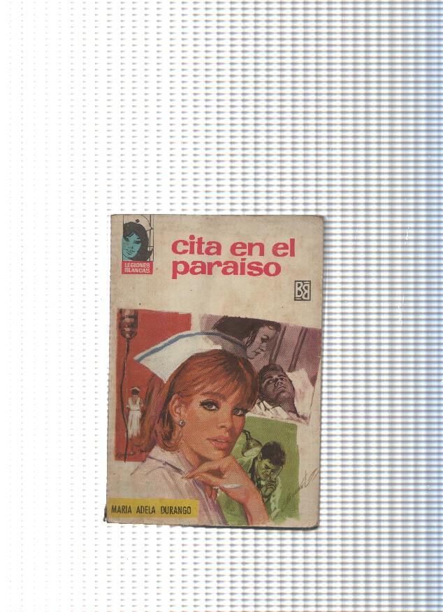 Coleccion Legiones blancas num. 210: Cita en el paraiso