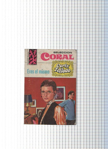 coleccion Seleccion Coral num. 297: Eres el mismo