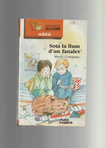 Col-leccio Els Lleons: Sota la llum d un fanalet