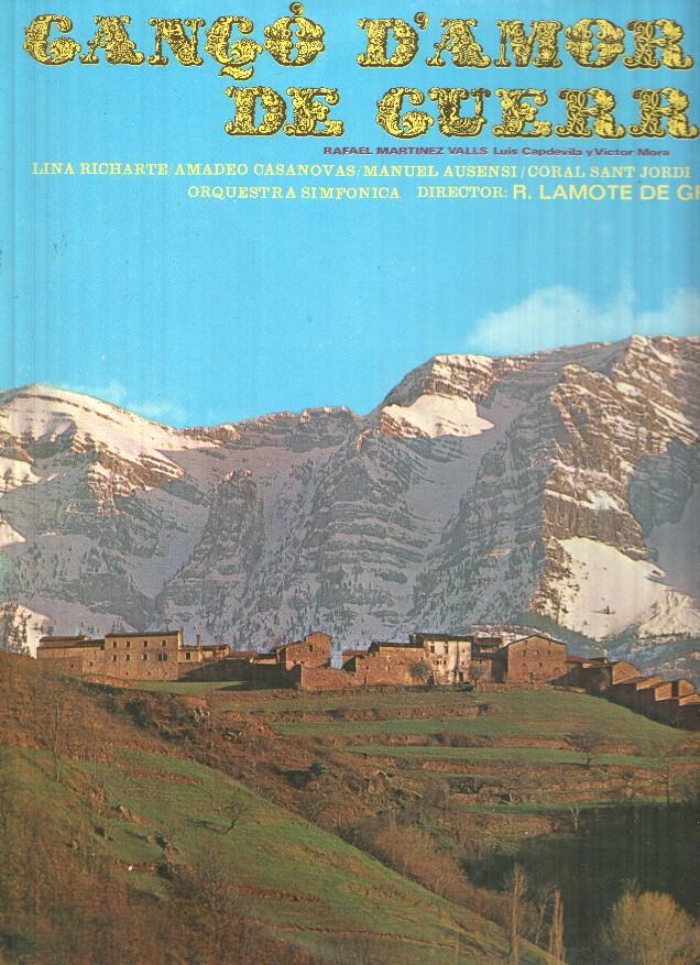 LP: Canso de amor i de guerra, Rafael Martinez Valls, Lluis Capdevila y Victor Mora