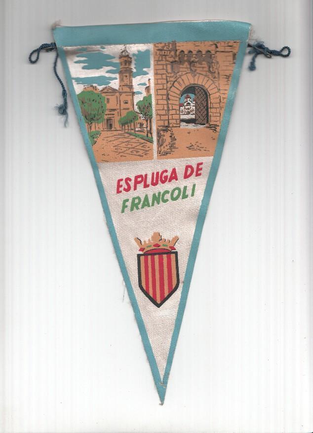 BANDERIN: ESPLUGA DE FRANCOLI - Ilustracion de la Iglesia vieja de San Miguel y escudo de la localidad