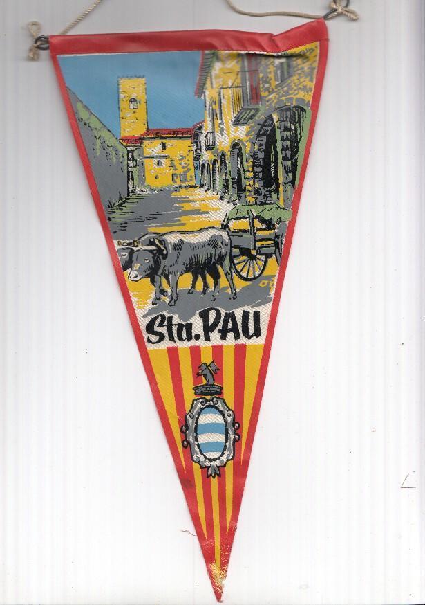 BANDERIN: SANTA PAU, Girona - Ilustracion de la Plaza Mayor con Bueyes y escudo de la localidad