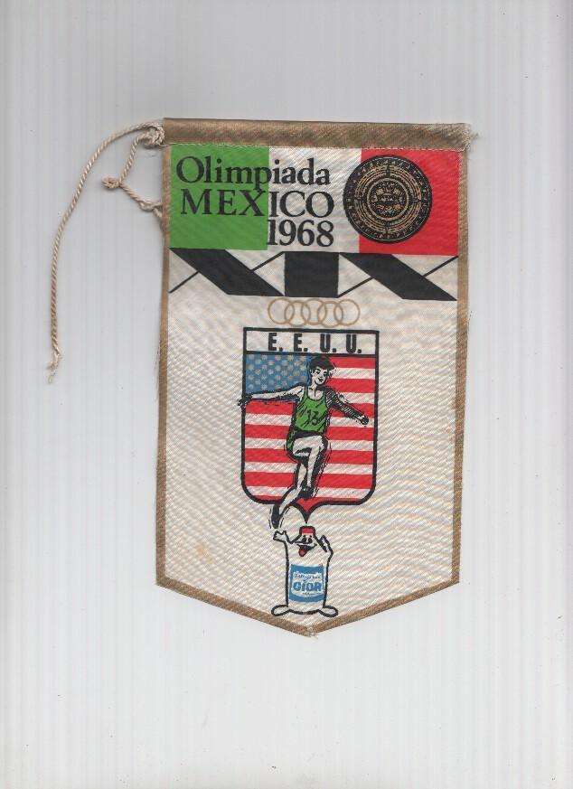 Banderin Olimpiada Mexico 1968 : E.E.U.U. (Editor detergentes Gior)