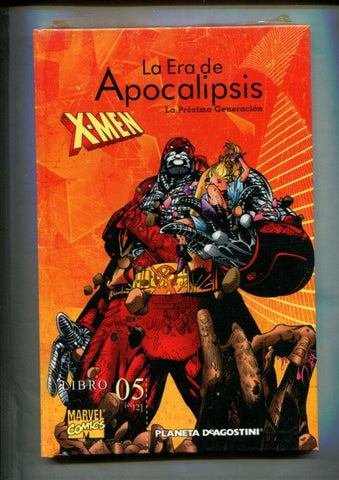 X Men La era de apocalipsis libro 05: La proxima generacion