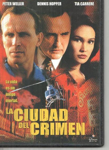 DVD: La ciudad del crimen (Peter Weller, Dennis Hopper, Tia Carrere)