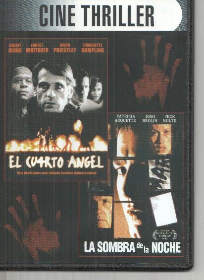 DVD: Cine thriller: El cuarto angel, La sombra de la noche