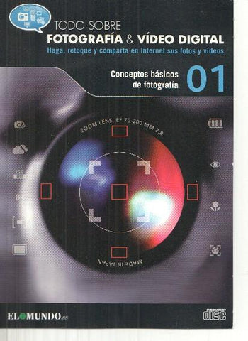 DVD: Fotografia&Video Digital numero 01: Conceptos basicos de fotografia 