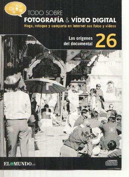 DVD: Fotografia&Video Digital numero 26: Los origenes del documental