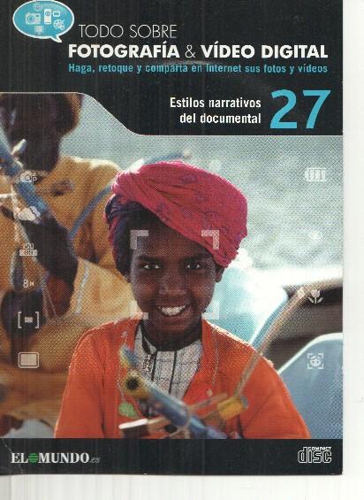DVD: Fotografia&Video Digital numero 27: Estilos narrativos del documental