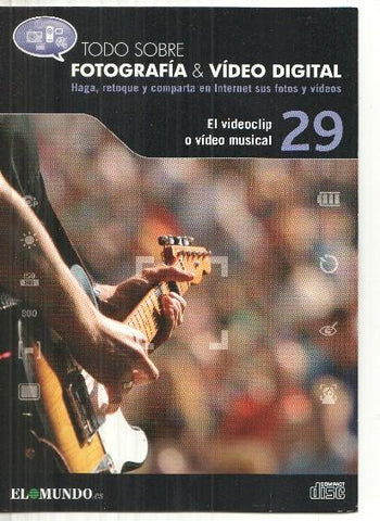 DVD: Fotografia&Video Digital numero 29: El videoclip o video musical