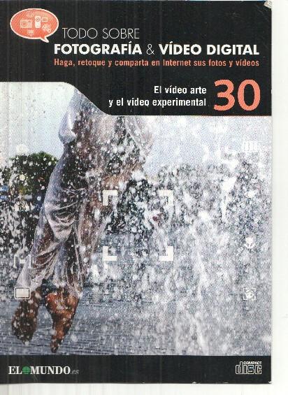 DVD: Fotografia&Video Digital numero 30: El video arte y el video experimental