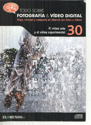 DVD: Fotografia&Video Digital numero 30: El video arte y el video experimental