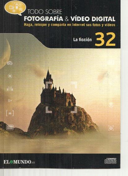 DVD: Fotografia&Video Digital numero 32: La ficcion