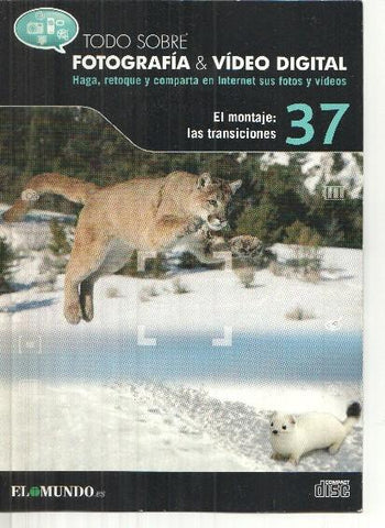 DVD: Fotografia&Video Digital numero 37: El montaje: las transiciones