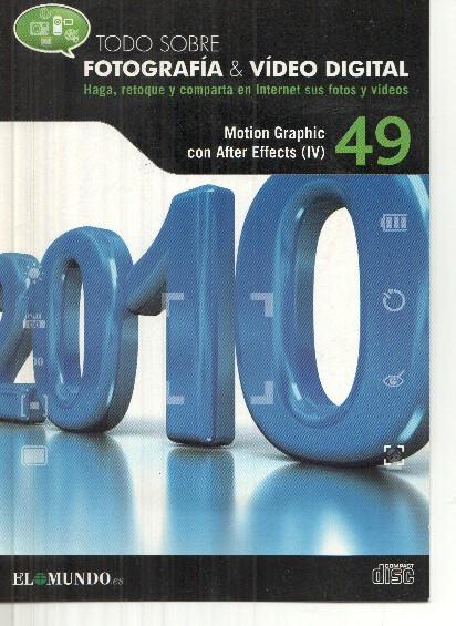 DVD: Fotografia&Video Digital numero 49 Motion Graphic con After Effects (IV)