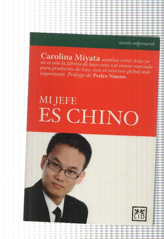 coleccion Accion empresarial: Mi jefe es Chino