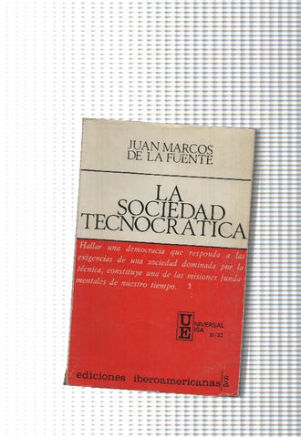 La Sociedad Tecnocratica