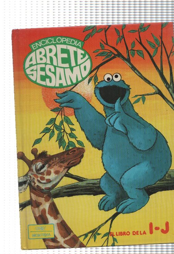 Enciclopedia Abrete sesamo: El libro de la I - J