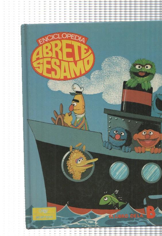 Enciclopedia Abrete sesamo: El libro de la B