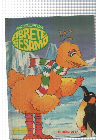 Enciclopedia Abrete sesamo: El libro de la P