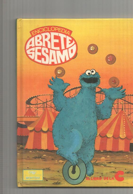 Enciclopedia Abrete sesamo: El libro de la C