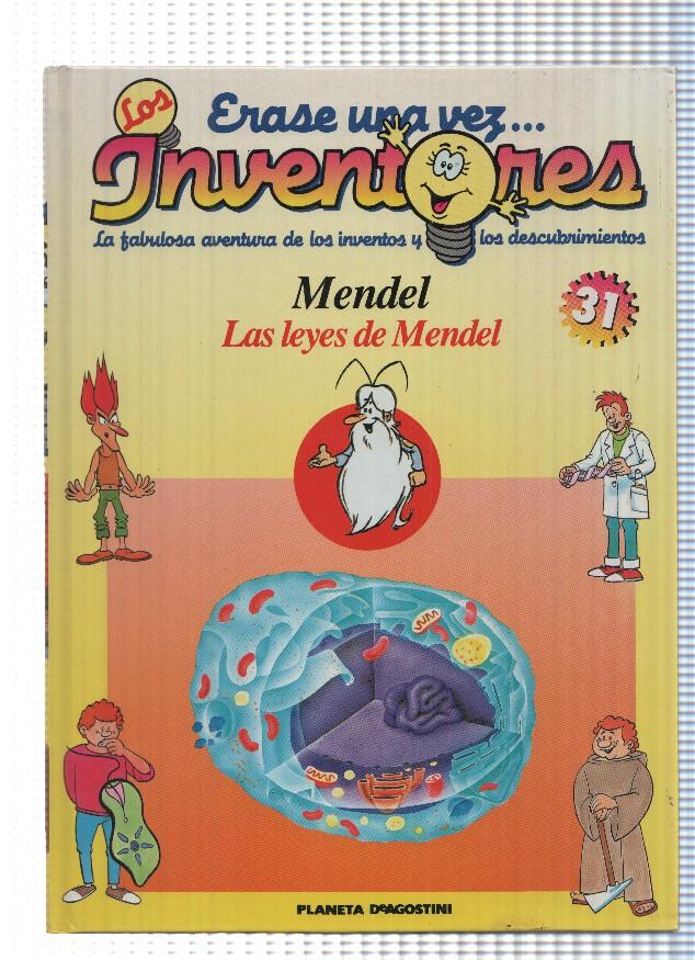 Planeta: Erase una vez los Inventores num.31: Mendel. Las leyes de Mendel