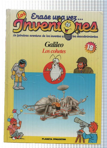 Planeta: Erase una vez los Inventores num.18: Galileo. Los cohetes