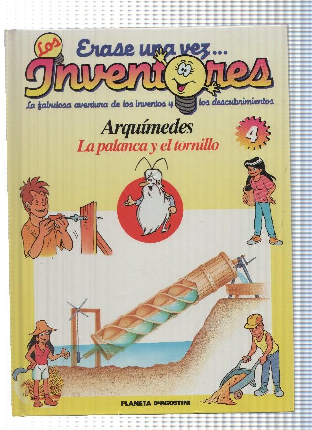 Planeta: Erase una vez los Inventores num.04: Arquimedes. La palanca y el tornillo