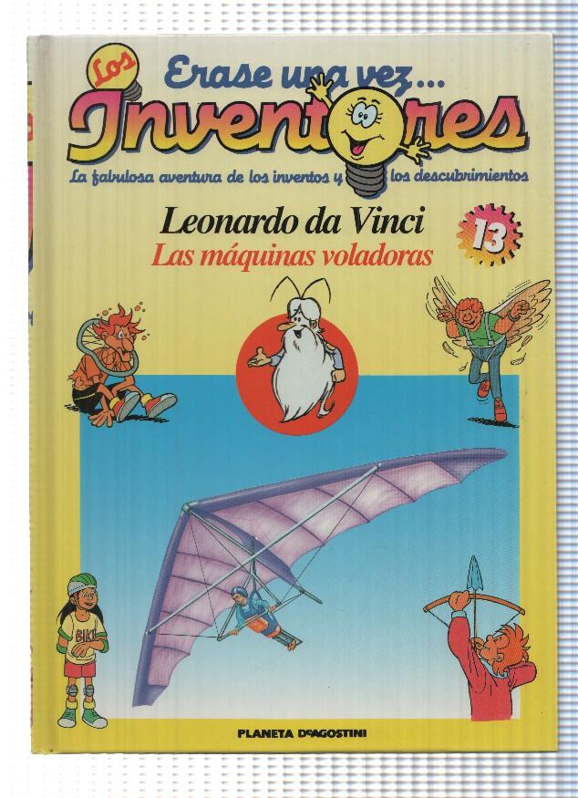 Planeta: Erase una vez los Inventores num.13: Leonardo da Vinco. Las maquinas voladoras