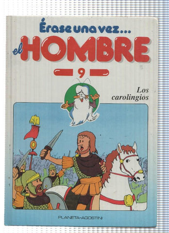 Erase una vez el Hombre num. 09: Los carolingios