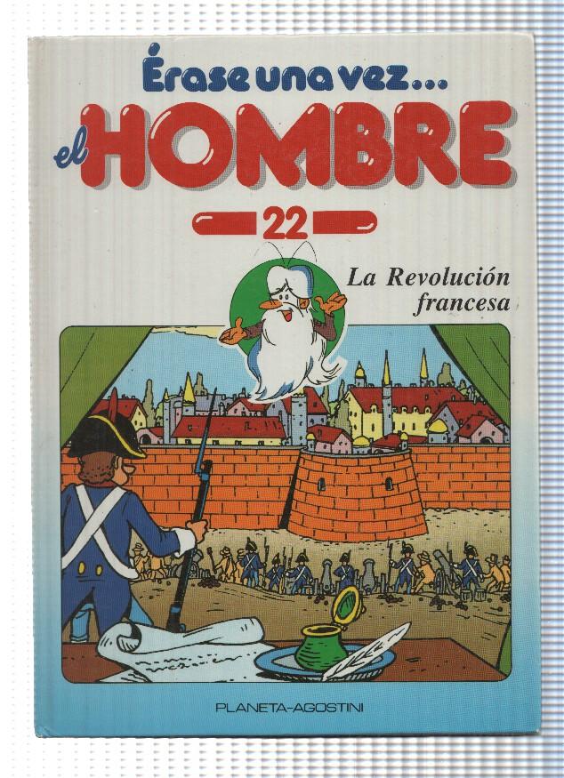 Erase una vez el Hombre num. 22: La Revolucion francesa