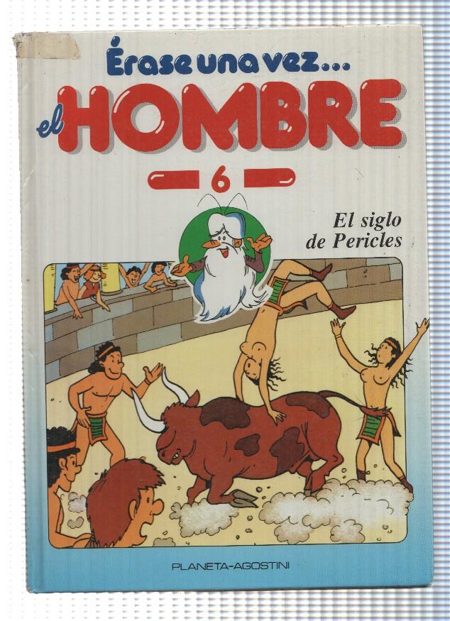 Erase una vez el Hombre num.06: El siglo de Pericles