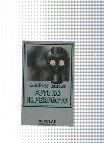 Coleccion Nebulae num. 50: Futuro Imperfeto