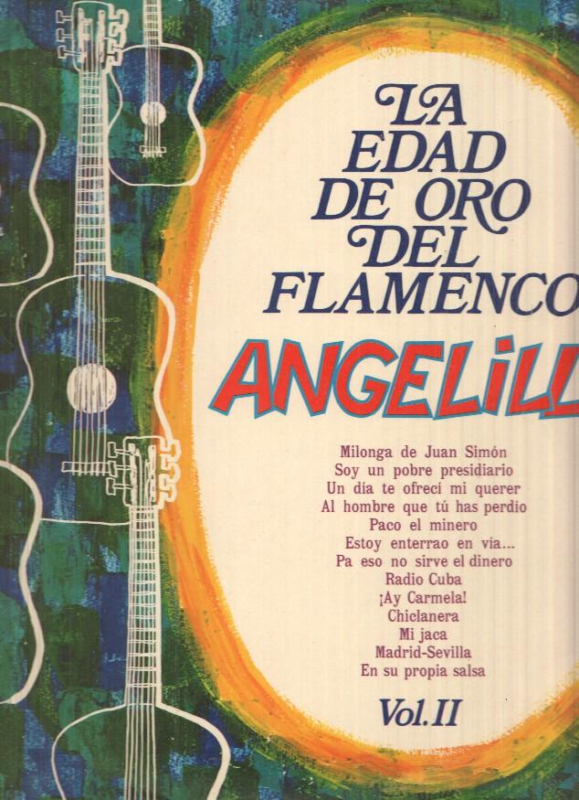 LP: La edad de oro del flamenco - Angelillo, Vol. II