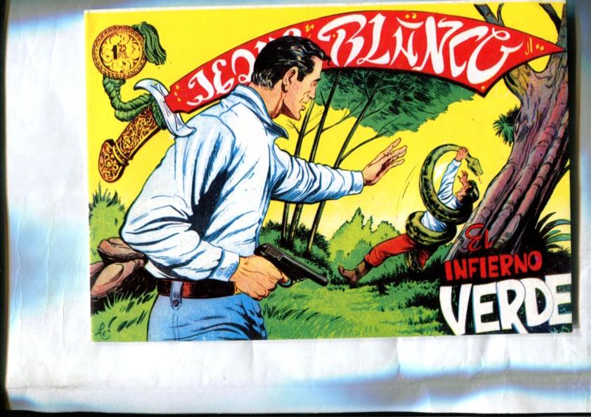 Facsimil: Jeque Blanco numero 126: El infierno verde